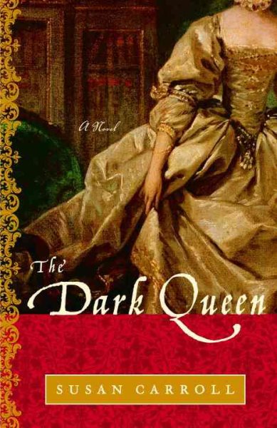 The Dark Queen: A Novel (The Dark Queen Saga) cover
