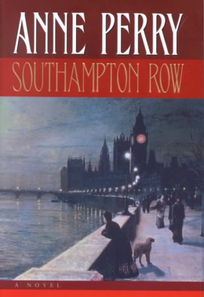 Southampton Row (Charlotte & Thomas Pitt Novels) cover