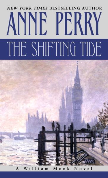 The Shifting Tide: A William Monk Novel (William Monk Novels) cover