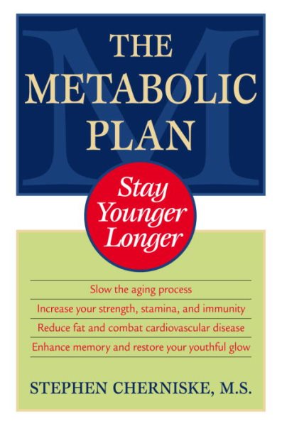 The Metabolic Plan: Stay Younger Longer cover