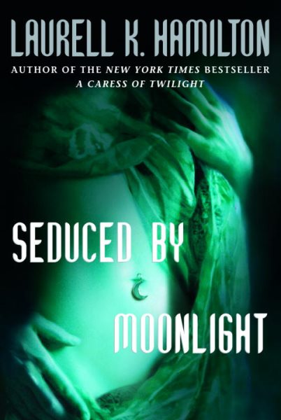 Seduced by Moonlight (Meredith Gentry, Book 3) cover