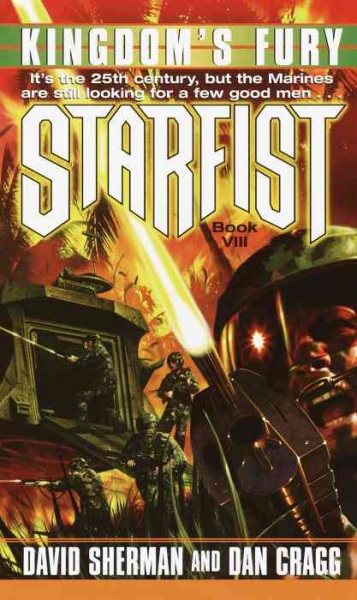 Kingdom's Fury (Starfist, Book 8) cover