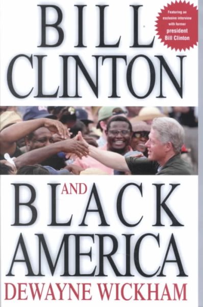 Bill Clinton and Black America cover