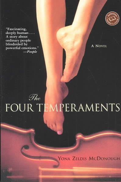 The Four Temperaments: A Novel (Ballantine Reader's Circle) cover