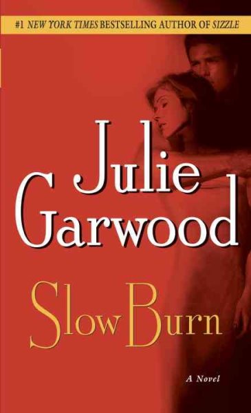 Slow Burn: A Novel (Buchanan-Renard) cover