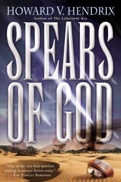 Spears of God: A Novel