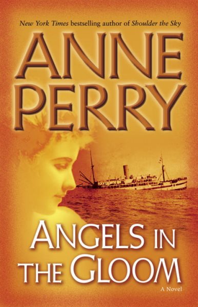 Angels in the Gloom: A Novel (World War One Novels)