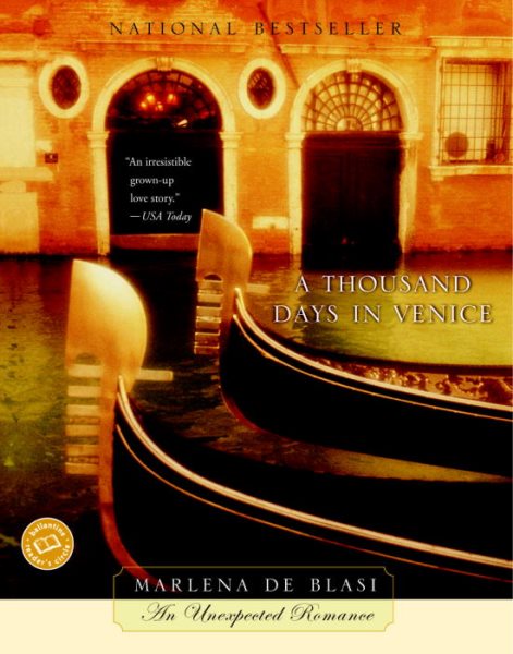 A Thousand Days in Venice (Ballantine Reader's Circle) cover