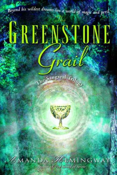 The Greenstone Grail: A Novel (The Sangreal Trilogy) cover