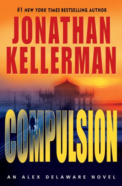 Compulsion (Alex Delaware, No. 22) cover