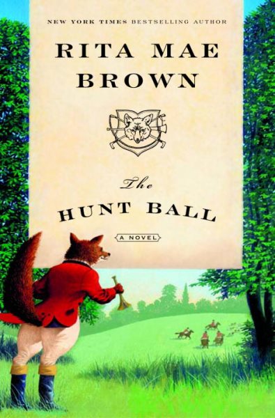 The Hunt Ball: A Novel cover