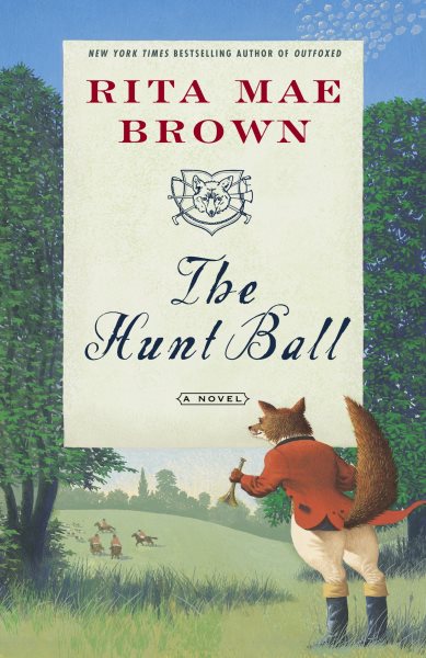 The Hunt Ball: A Novel ("Sister" Jane)