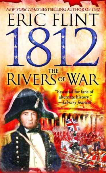 1812: The Rivers of War (Trail of Glory) cover