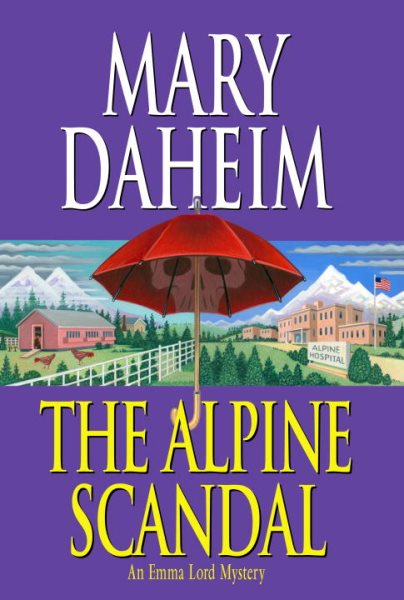 The Alpine Scandal: An Emma Lord Mystery cover
