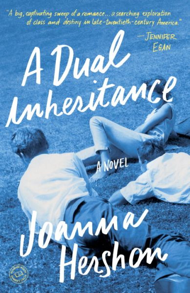 A Dual Inheritance: A Novel cover