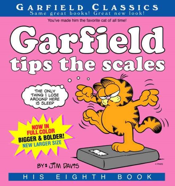 Garfield Tips the Scales: His 8th Book