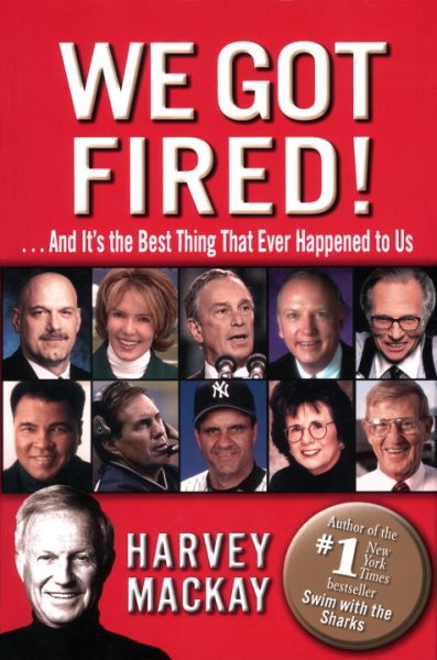 We Got Fired!: . . . And It's the Best Thing That Ever Happened to Us cover