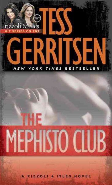 The Mephisto Club (Jane Rizzoli, Book 6)