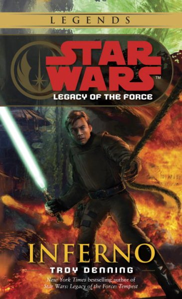 Inferno (Star Wars: Legacy of the Force, Book 6) cover