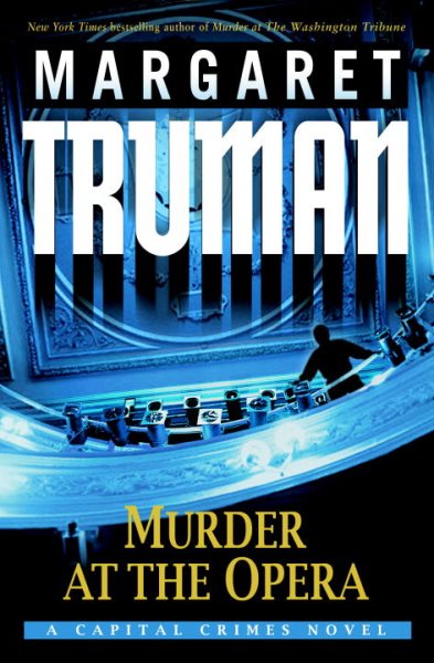 Murder at the Opera: A Capital Crimes Novel cover