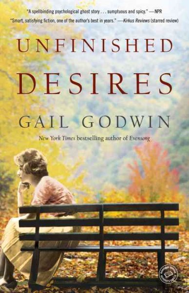 Unfinished Desires: A Novel (Random House Reader's Circle) cover