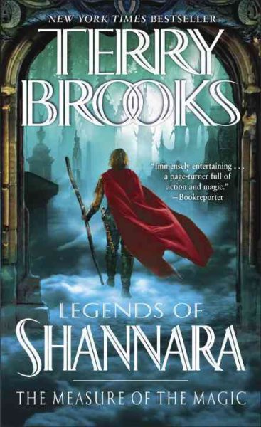 The Measure of the Magic: Legends of Shannara (Pre-Shannara: Legends of Shannara) cover