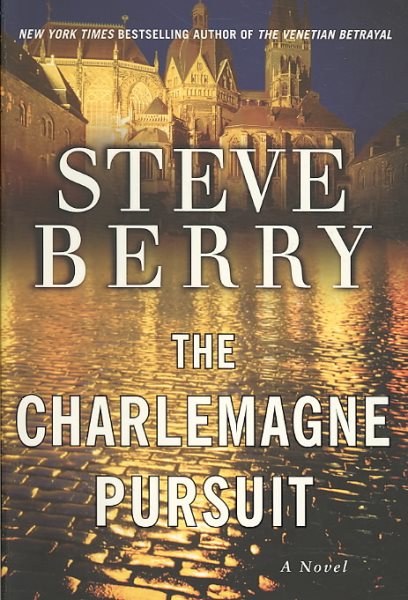 The Charlemagne Pursuit: A Novel cover