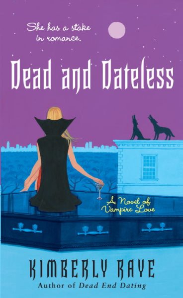 Dead and Dateless (Dead End Dating, Book 2) cover
