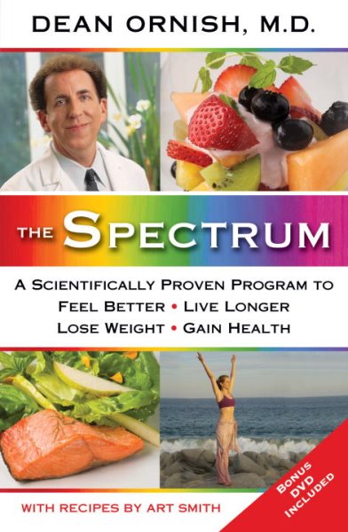 The Spectrum: A Scientifically Proven Program to Feel Better, Live Longer, Lose Weight, and Gain Health cover