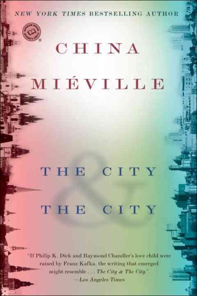 The City & The City: A Novel (Random House Reader's Circle)