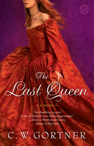 The Last Queen: A Novel cover