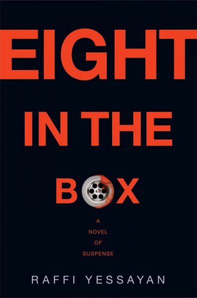 Eight in the Box: A Novel of Suspense cover