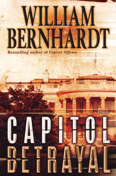 Capitol Betrayal: A Novel cover