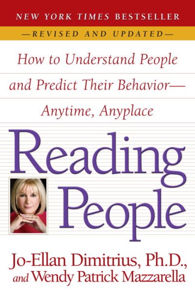 Reading People: How to Understand People and Predict Their Behavior--Anytime, Anyplace cover