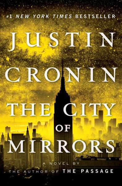 The City of Mirrors: A Novel (Book Three of The Passage Trilogy) cover