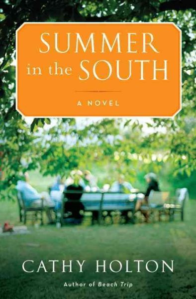 Summer in the South: A Novel