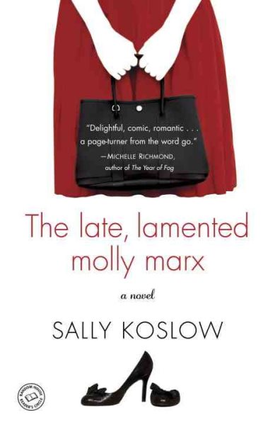 The Late, Lamented Molly Marx: A Novel cover