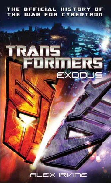 Transformers: Exodus: The Official History of the War for Cybertron cover