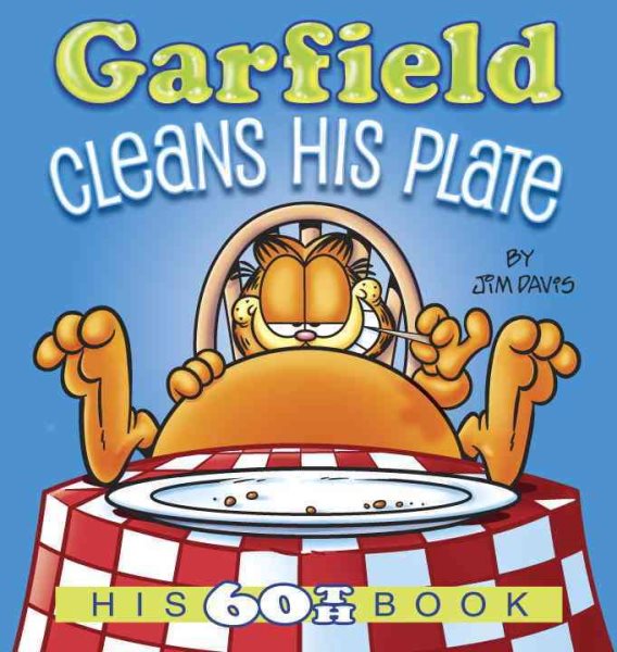 Garfield Cleans His Plate: His 60th Book cover