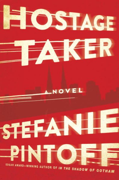 Hostage Taker: A Novel (Eve Rossi) cover