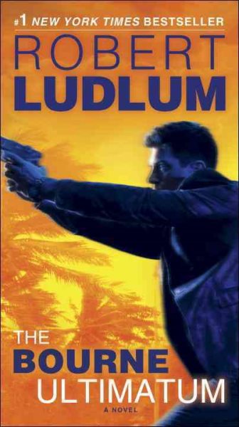 The Bourne Ultimatum: Jason Bourne Book #3 cover