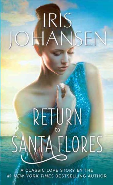 Return to Santa Flores: A Classic Love Story cover