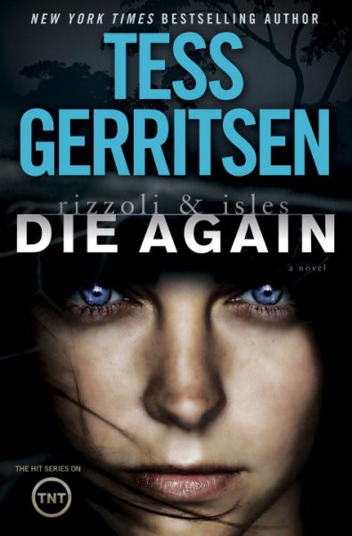 Die Again: A Rizzoli & Isles Novel cover