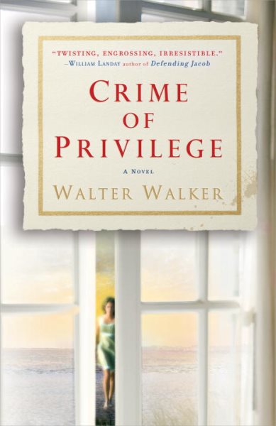 Crime of Privilege: A Novel cover