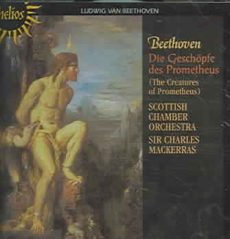 Beethoven: Creatures of Prometheus cover