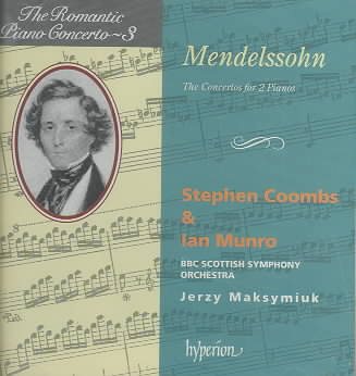 Mendelssohn: The Concertos for 2 Pianos (Romantic Piano Concerto, Vol. 3) cover