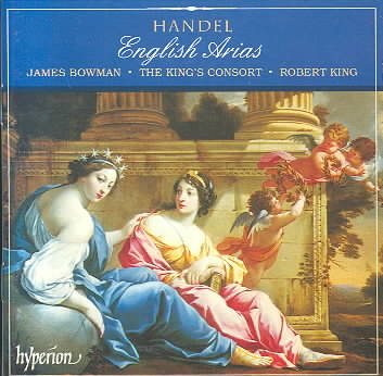 James Bowman ~ Handel English Arias / The King's Consort · King cover