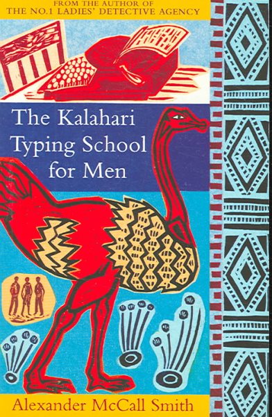 The Kalahari Typing School for Men (No. 1 Ladies Detective Agency 4) cover