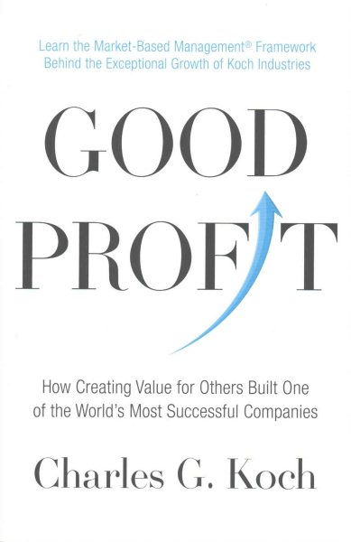 Good Profit: How Creating Value for Others Built One of the World's Most Successful Companies cover