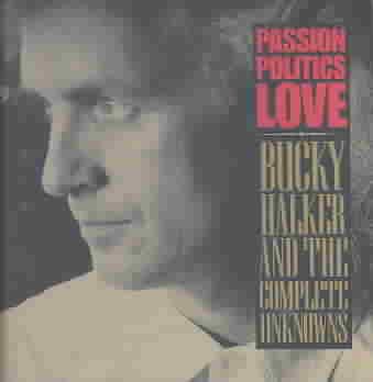 Passion, Politics, Love cover